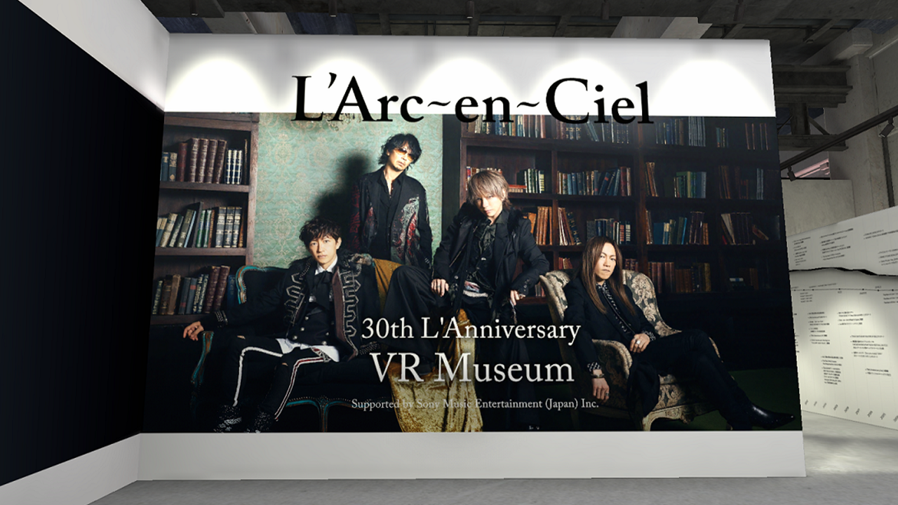 『30th L’Anniversary VR Museum』